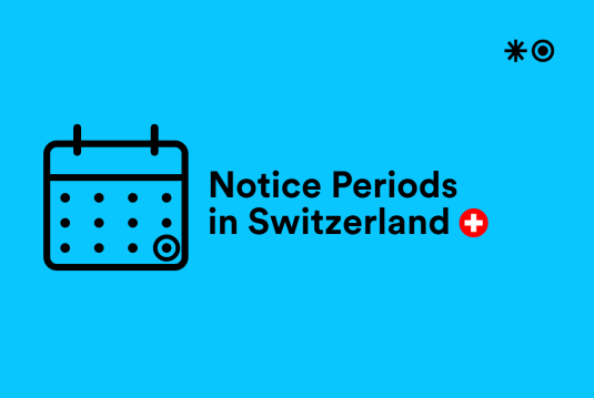 "Notice Periods in Switzerland" with a calendar icon marking the last day of the month and a small Swiss cross.
