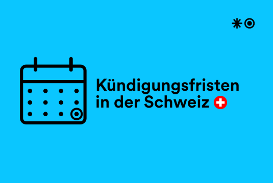 «Kündigungsfristen in der Schweiz» mit Kalender-Icon, das den letzten Tag des Monats markiert, und kleinem Schweizerkreuz.